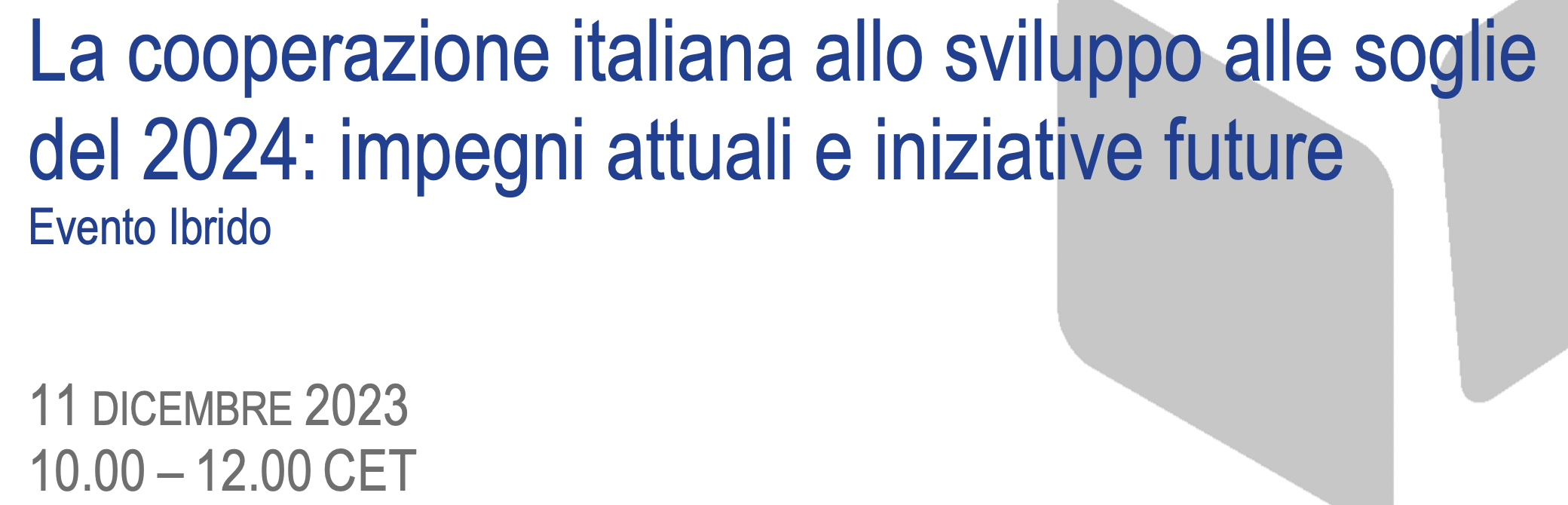 La cooperazione italiana allo sviluppo alle soglie del 2024: impegni attuali e iniziative future